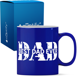 Dad Best Dad Ever 11oz Coffee Mug