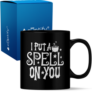 I Put a Spell on You Black 11oz Halloween Coffee Mug