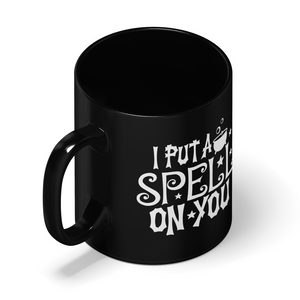 I Put a Spell on You Black 11oz Halloween Coffee Mug