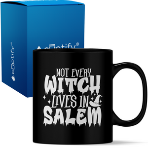 Not Every Witch Lives in Salem on Black 11oz Halloween Coffee Mug