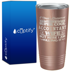 Accountant Wife on 20oz Tumbler