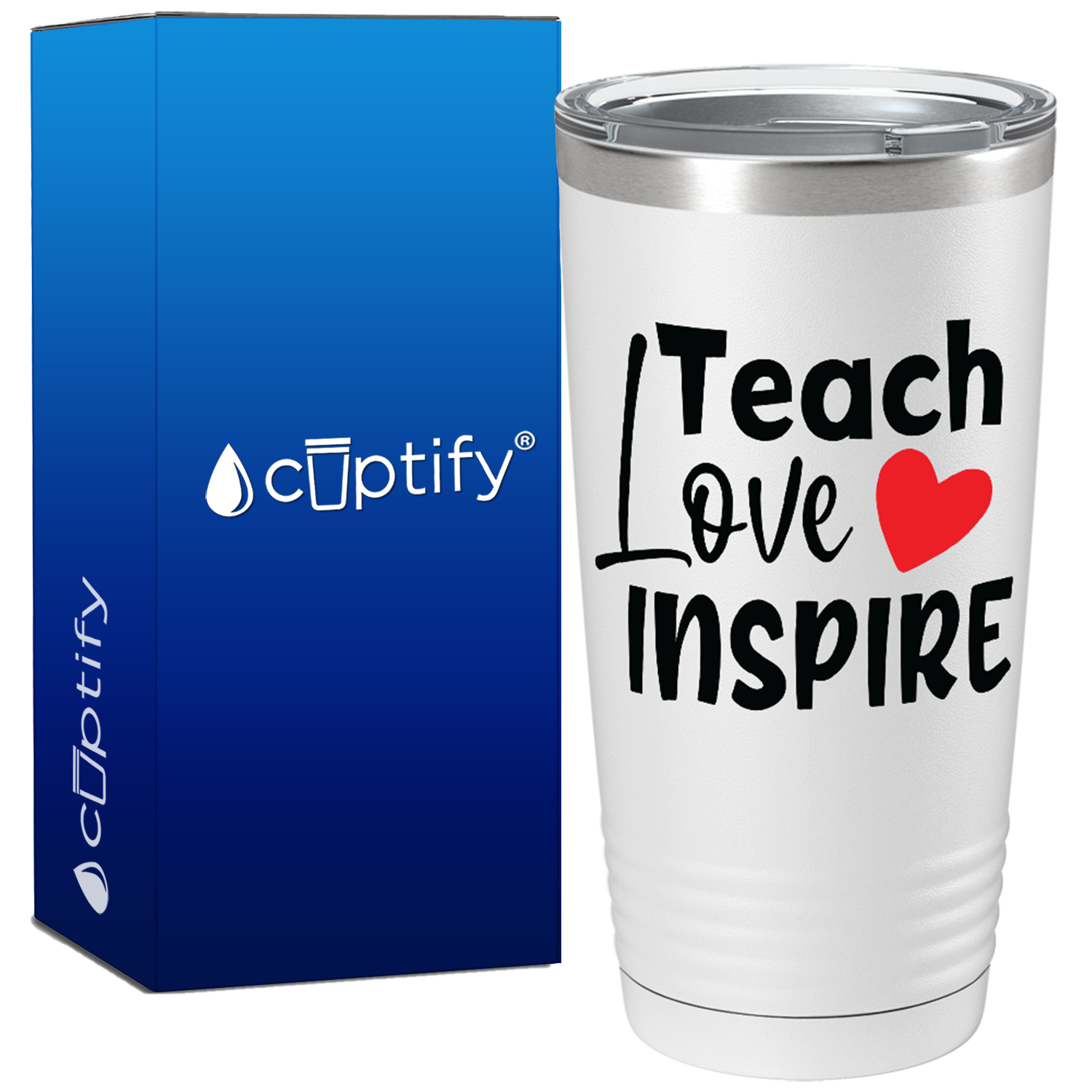 Teach Love Inspire on White 20oz Tumbler