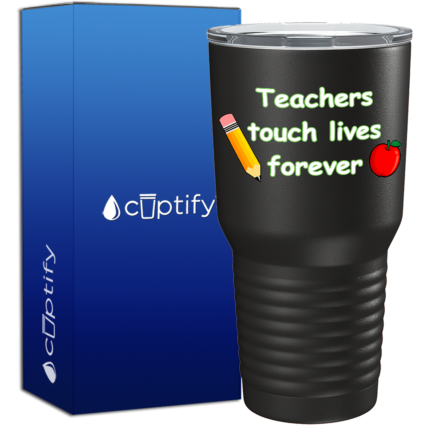 Teachers Touch Lives Forever 30oz Teacher Tumbler