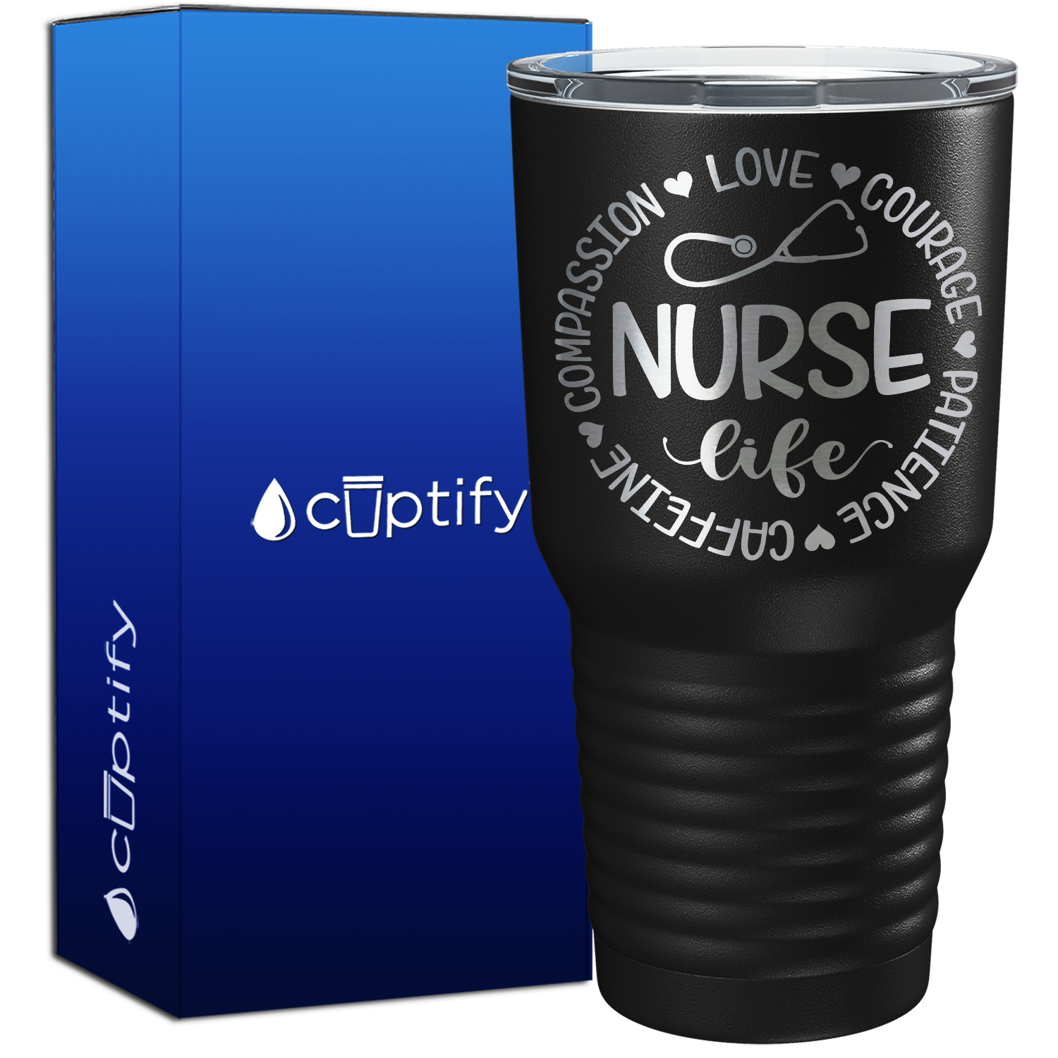 Nurse Life - Compassion, Love, Courage, Patience, Caffeine 30oz Nurse Tumbler