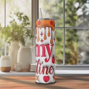 Be my Valentine Inflated Bubble 20oz Skinny Tumbler