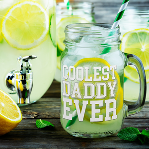 Coolest Daddy Ever Etched on 16oz Mason Jar Glass