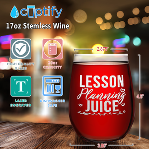 Because Virtual Teaching on 17oz Stemless Wine Glass