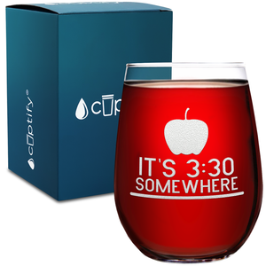 Its 3:30 Somewhere on 17oz Stemless Wine Glass