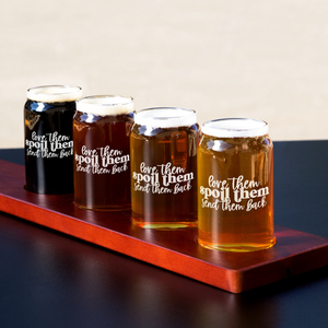  Love Them Spoil Them Etched on 5 oz Beer Glass Can - Set of Four