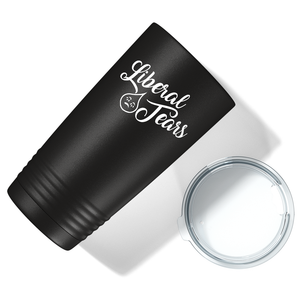 Liberal Tears Crying on Black 20 oz Stainless Steel Tumbler