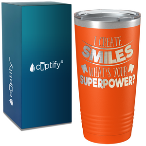 I Create Smiles on Dentist 20oz Tumbler