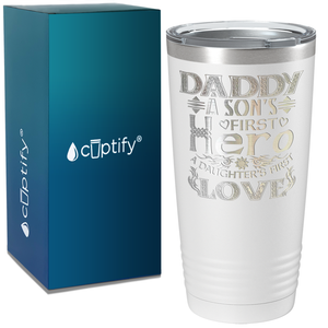 Daddy A Son's First Hero on Stainless Steel Dad Tumbler