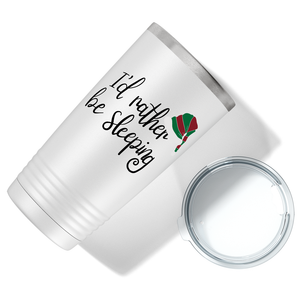 I'd Rather be Sleeping Christmas Elf on White Holiday 20oz Tumbler