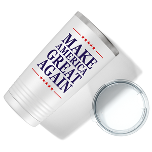 Make America Great Again MAGA on White 20 oz Political 20oz Tumbler